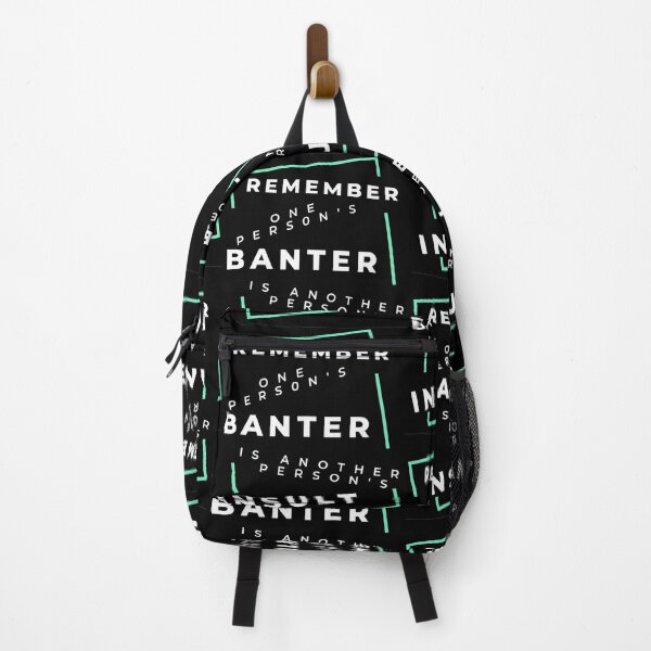 Item preview, One Persons Banter is Another Persons Insult designed and sold by Inspire-me-CYK.