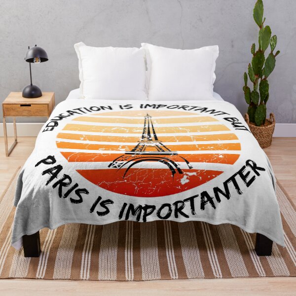 Item preview, Education Is Important But Paris Is Importanter designed and sold by LuckyKermit.