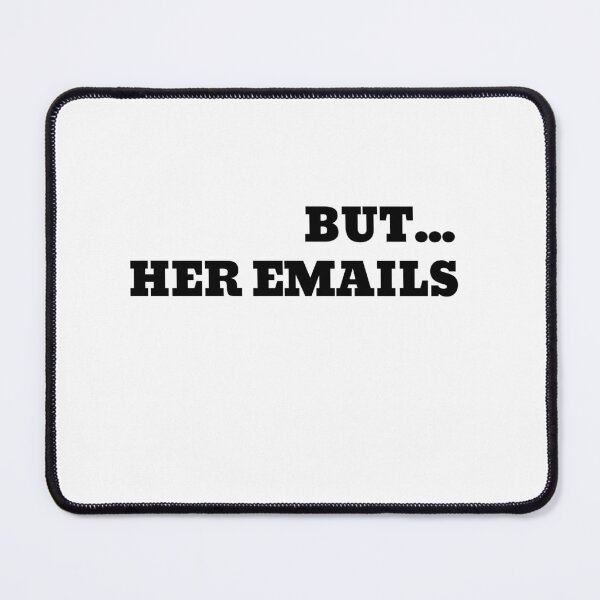 Item preview,  But Her Emails,  Anti Trump mj designed and sold by marwan elsaeed.