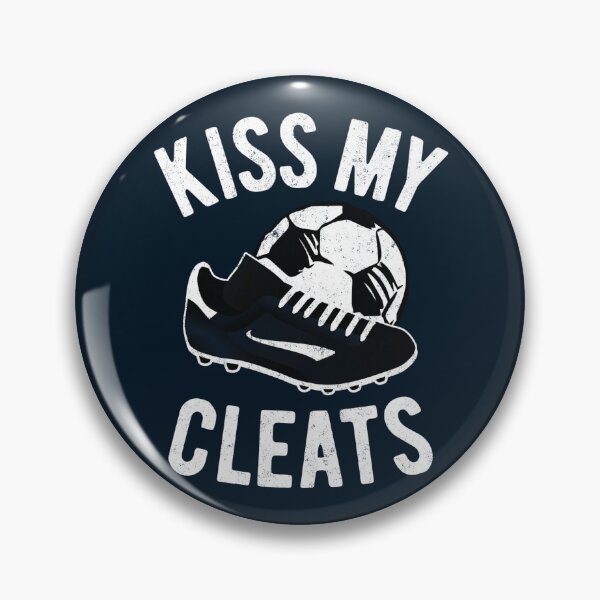 Item preview, Kiss My Cleats - Soccer (WOSO) designed and sold by Numero14.
