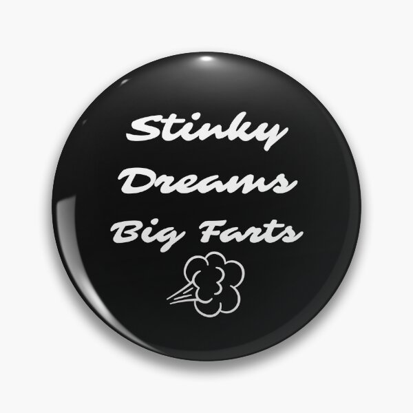 Item preview, Stinky Dreams Big Farts Fart Dreamer designed and sold by Willyboy16.
