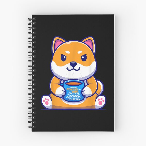 Item preview, Touch Coffee Or My Dog I Will Slap Dogs  designed and sold by brita797.