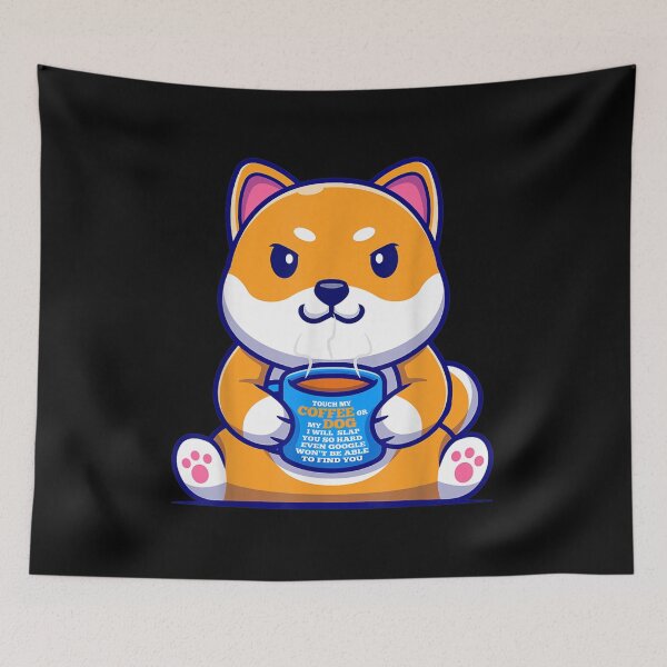 Item preview, Touch Coffee Or My Dog I Will Slap Dogs  designed and sold by brita797.