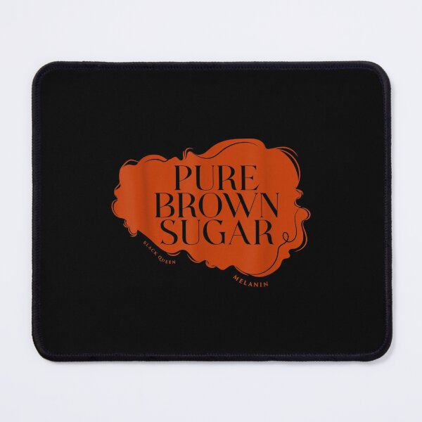 Item preview, Pure Brown Sugar Melanin For Women Pride Gifts Black History  designed and sold by brita797.
