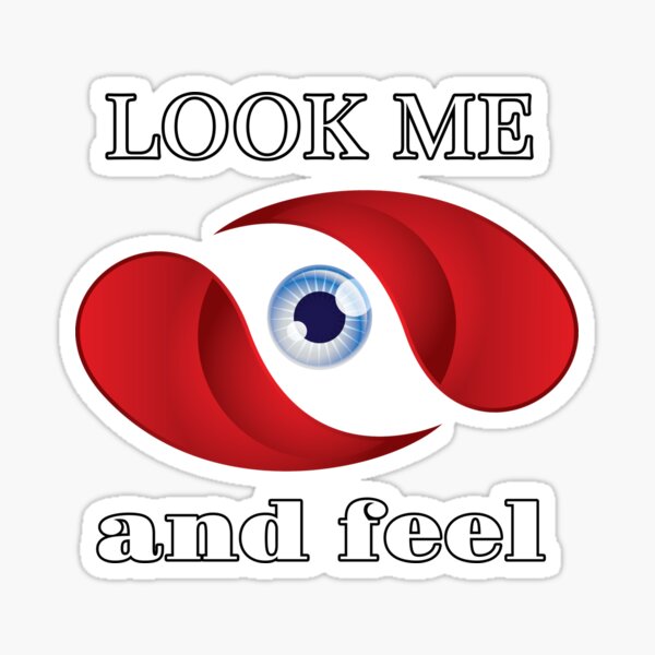 "Eye look me and feel " Sticker by 3ROSE123 Redbubble