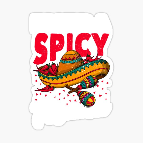 Extra Spicy Mama Cinco De Mayo Chili Fiesta Mother Sticker For Sale By Yanyo Redbubble 2377