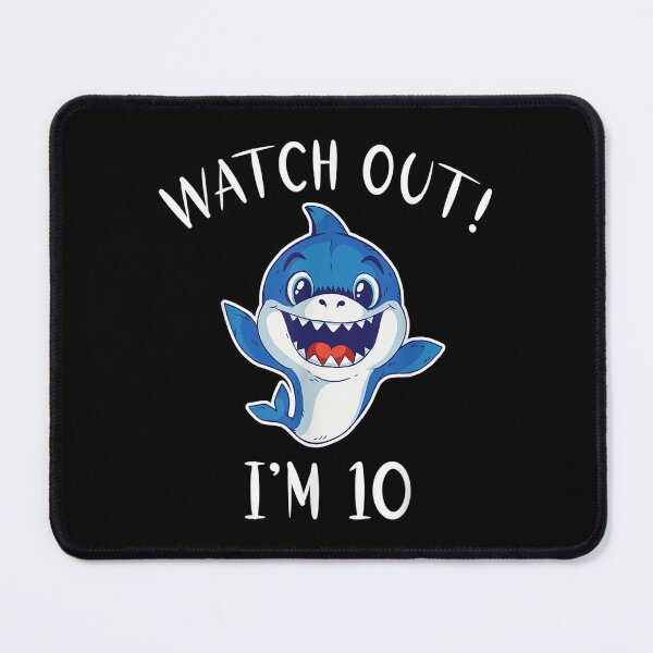 Item preview, Watch Out I Am 10 Years Old Shark Kids designed and sold by brita797.