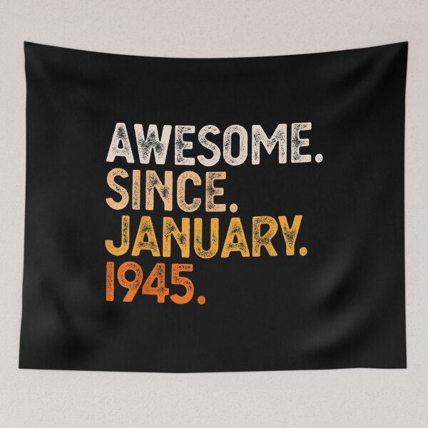 Item preview, Awesome Since January 1945 77th Birthday Gift 77 Year Old  designed and sold by brita797.