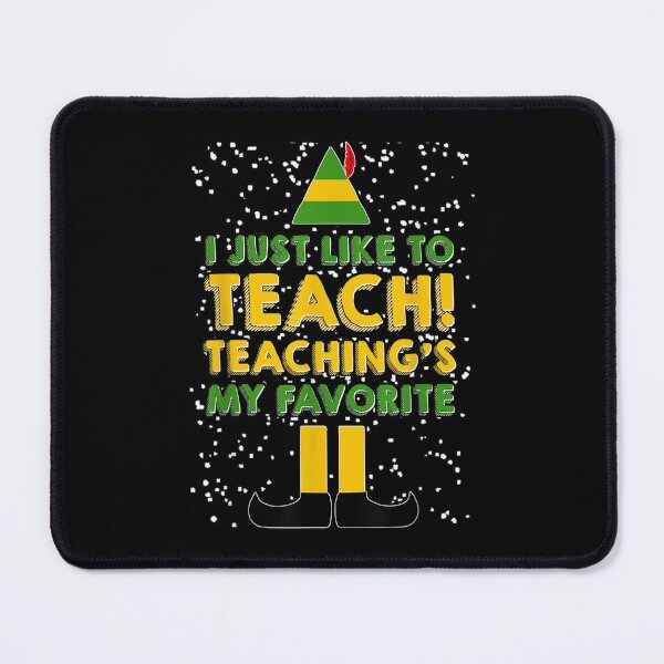 Item preview, I Just Like To Teach Teachings My Favorite Teacher Christmas designed and sold by brita797.