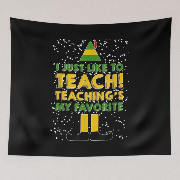 Item preview, I Just Like To Teach Teachings My Favorite Teacher Christmas  designed and sold by brita797.