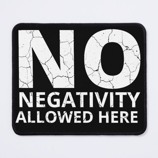 Item preview, NO NEGATIVITY ALLOWED HERE distressed 2 designed and sold by KingsManKind.