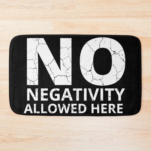 Item preview, NO NEGATIVITY ALLOWED HERE distressed 2 designed and sold by KingsManKind.