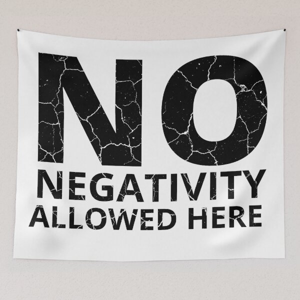 Item preview, NO NEGATIVITY ALLOWED HERE distressed 3 designed and sold by KingsManKind.