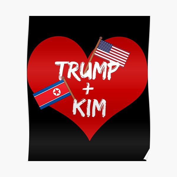 Trump and Kim Friendship Heart   Poster