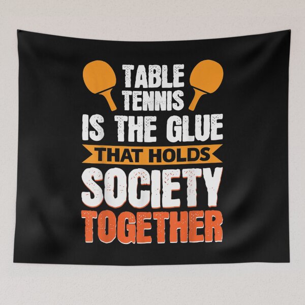 Item preview, Vwol Table Tennis Is The Glue That Holds Society Together  designed and sold by brita797.