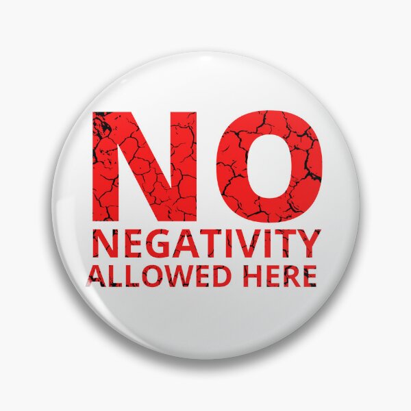 Item preview, NO NEGATIVITY ALLOWED HERE distressed 4 designed and sold by KingsManKind.