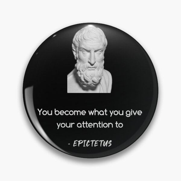 Item preview, Epictetus - You become what you give your attention to designed and sold by Awilioq.