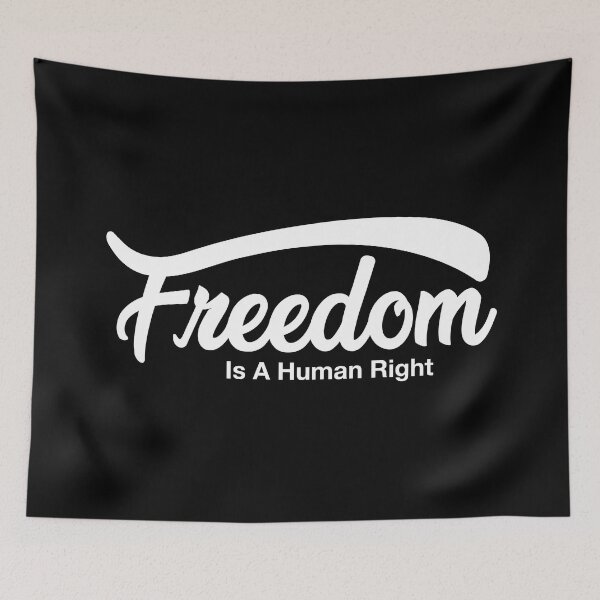 Item preview, Freedom Is A Human Right designed and sold by IrisDesign20.
