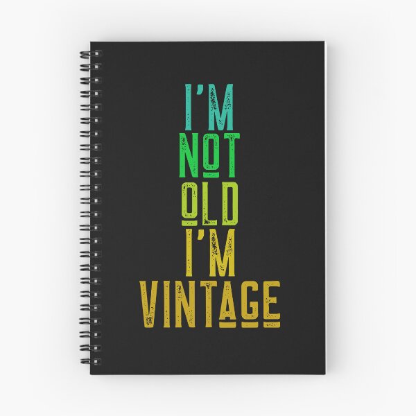 Item preview, I'm not old I'm vintage t-shirt-birthdays. designed and sold by DesignedBySnip.