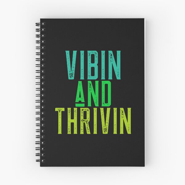 Item preview, Vibin and thrivin t-shirt-birthdays. designed and sold by DesignedBySnip.