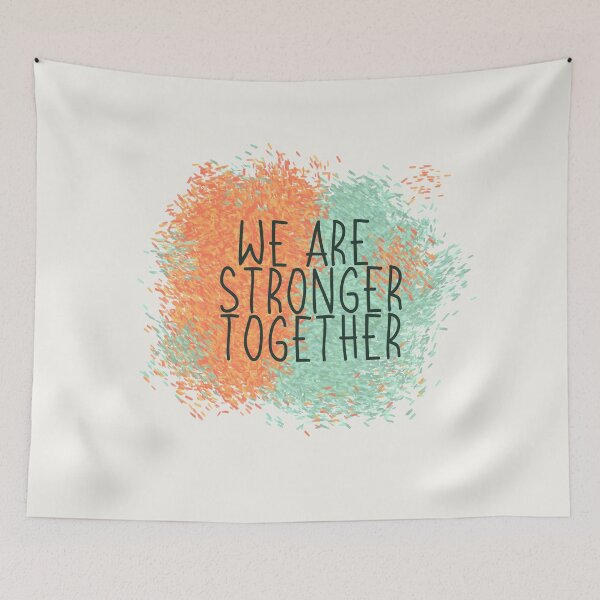Item preview, We Are Stronger Together designed and sold by heartfeltarts93.