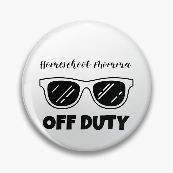 Item preview, Homeschool Momma Off Duty funny mothers  designed and sold by BenEilts.