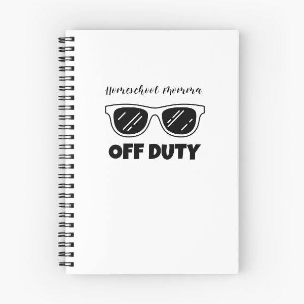 Item preview, Homeschool Momma Off Duty funny mothers  designed and sold by BenEilts.