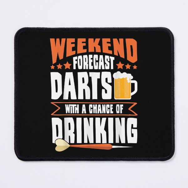 Item preview, Weekend Forecast Darts With A Chance Of Drinking Dart League designed and sold by amyadt77.