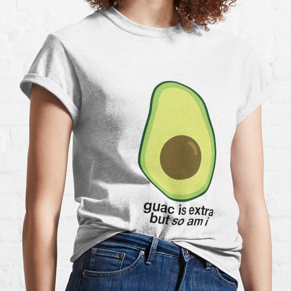 Extra Avocado Classic T-Shirt