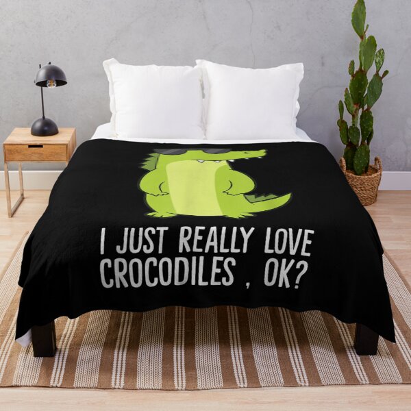 Item preview, Crocodile I Just Really Love Crocodiles Ok  designed and sold by amyadt77.