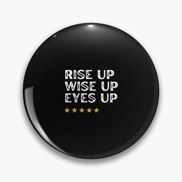 Item preview, Rise Up Wise Up Eyes Up Alexander Funny  designed and sold by amyadt77.