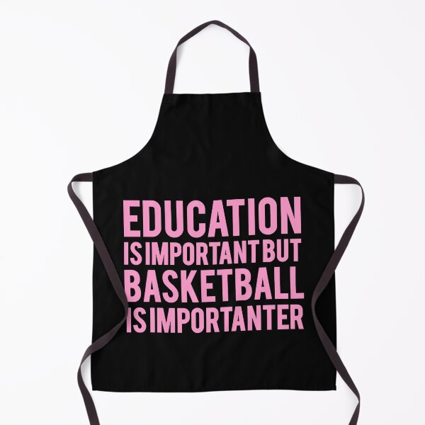 Item preview, Education Is Important But Basketball Is Importanter designed and sold by basketballss.