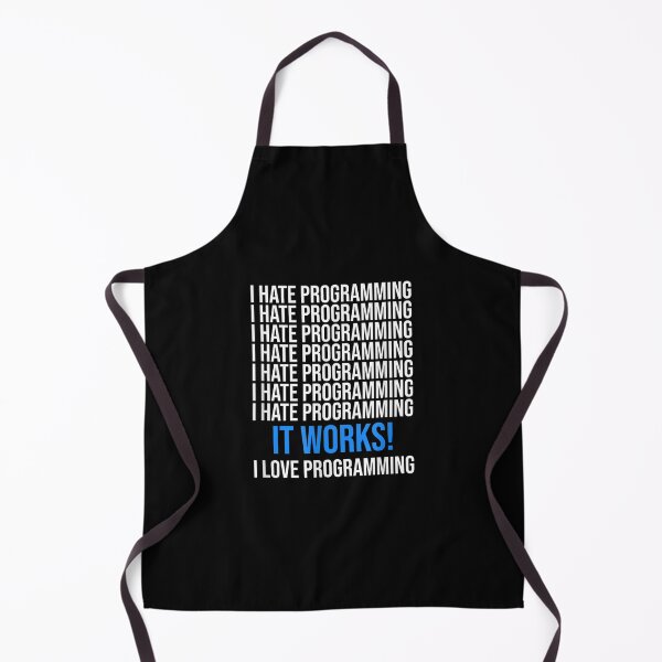 Item preview, I Hate Programming It Works Funny Coder Developer Programmer  designed and sold by amyadt77.