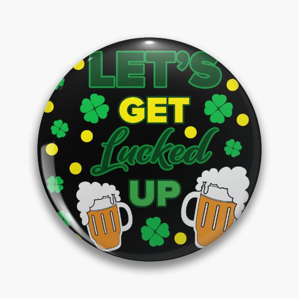 Item preview, Lets Get Lucked Up designed and sold by RomeoSketches.