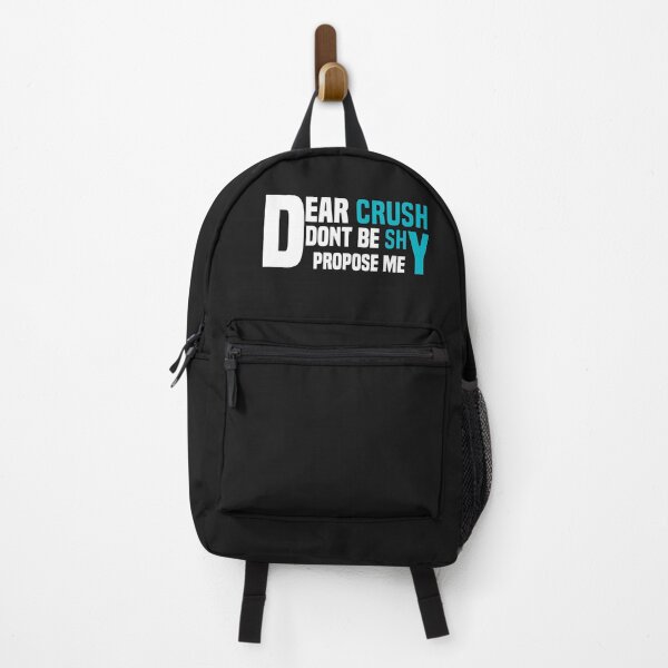 Item preview, funny dear crush dont be shy propose me designed and sold by Crystakim.