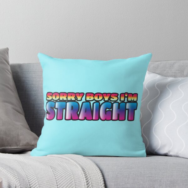 Item preview, SORRY BOYS I'm STRAIGHT designed and sold by jazzydevil.