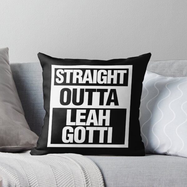 Item preview, Straight outta Leah Gotti   designed and sold by DCGORGANICS.