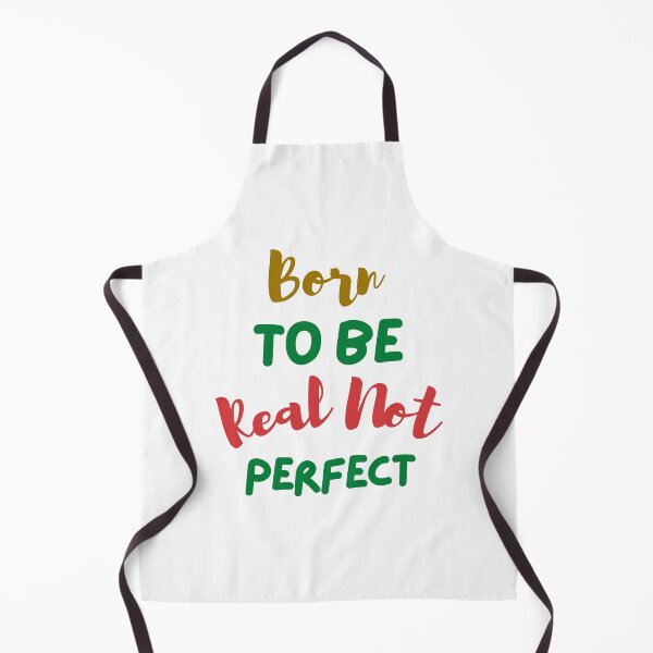 Item preview, Born To Be Real Not Perfect designed and sold by Shop-ArtGallery.