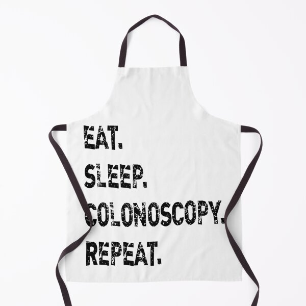 Item preview, Eat Sleep Colonoscopy Repeat designed and sold by Sara-Quinn.