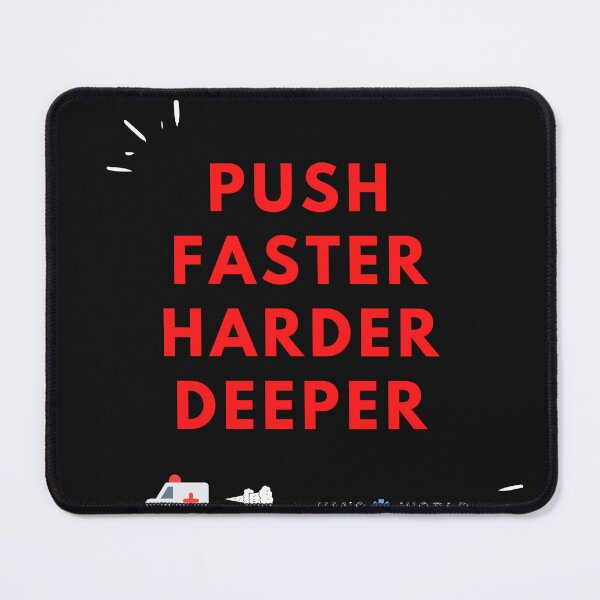 Item preview, EMS - Push, Faster, Harder, Deeper designed and sold by Timber2019.