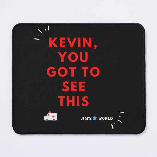 Item preview, EMS - Kevin, you got to see this. designed and sold by Timber2019.