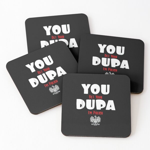 Item preview, You Bet Your Dupa I'm Polish designed and sold by AyoubShop55.
