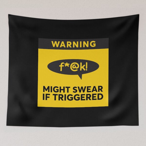 Item preview, Warning -- Might Swear If Triggered - Angry Funny designed and sold by tuapekkong2001.