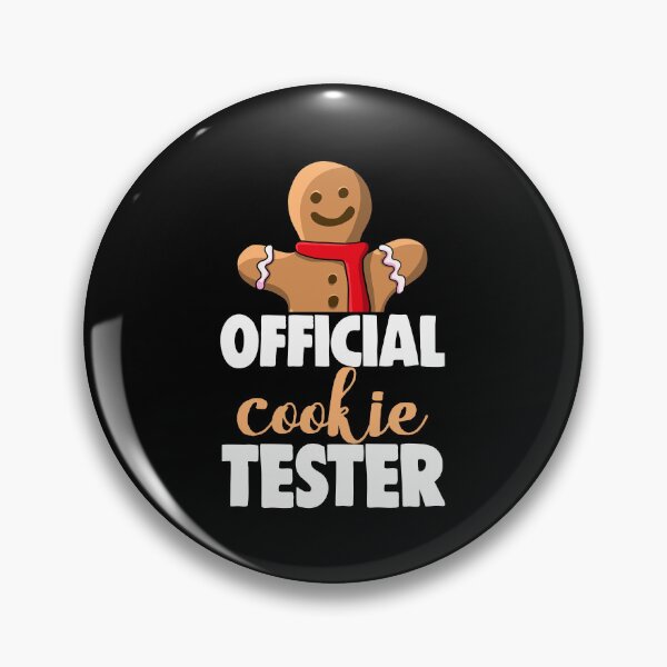 Item preview, Official Cookie Tester designed and sold by Bendthetrend.