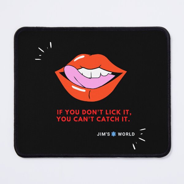 Item preview, EMS - If you don't lick it you can't catch it designed and sold by Timber2019.
