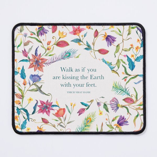 Item preview, Walk as if you are kissing the Earth with your feet. - Thich Nhat Hanh designed and sold by StudioCitrine.