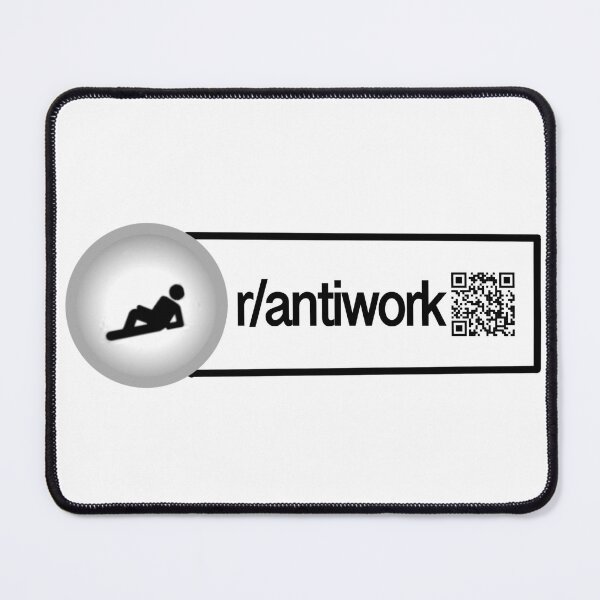Item preview, Reddit Antiwork designed and sold by PlumAdorable.