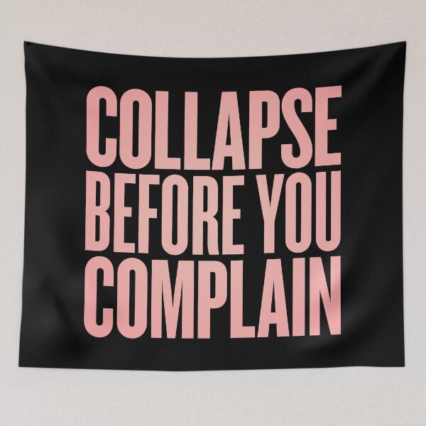 Item preview, Collapse before you complain v.3 designed and sold by x1brett.