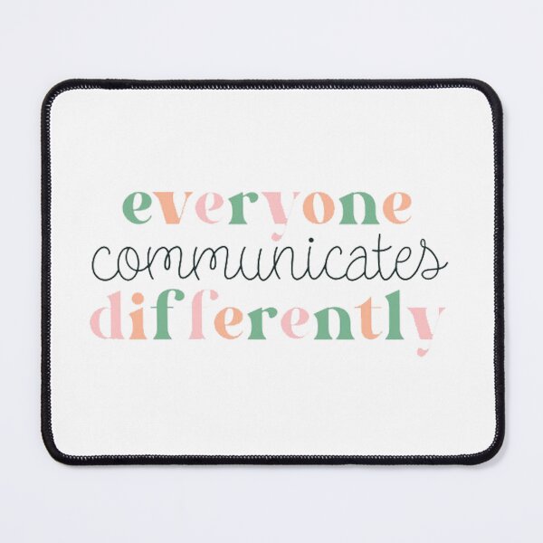 Item preview, Everyone Communicate Differently Autism Special Ed Teacher designed and sold by ghazalish.