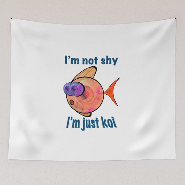 Item preview, Not Shy. Just Koi. designed and sold by zenferren.